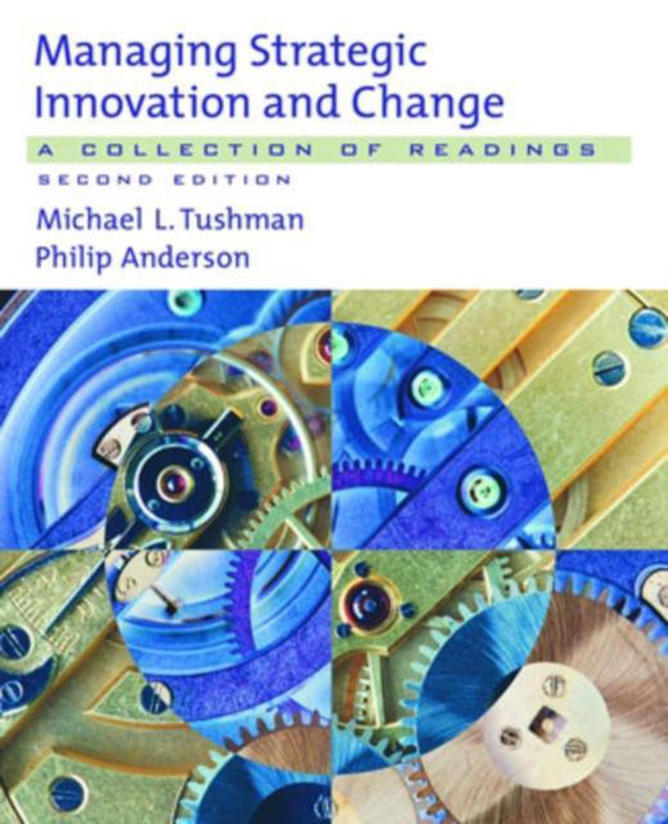 Klik hier om het boek Managing Strategic Innovation van Tushman en Anderson te bekijken