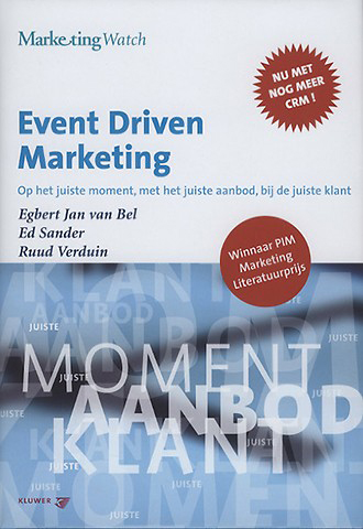 Klik hier om het boek Event driven marketing van Egbert Jan van Bel te bekijken